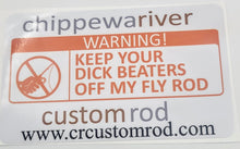 6"x4" Chippewa River Custom Rod Co Decal